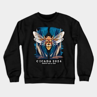 "Cicada 2024 Brood XIX & XIII" Tee - Excellent design Crewneck Sweatshirt